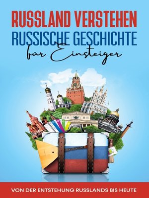 cover image of Russland verstehen--Russische Geschichte für Einsteiger